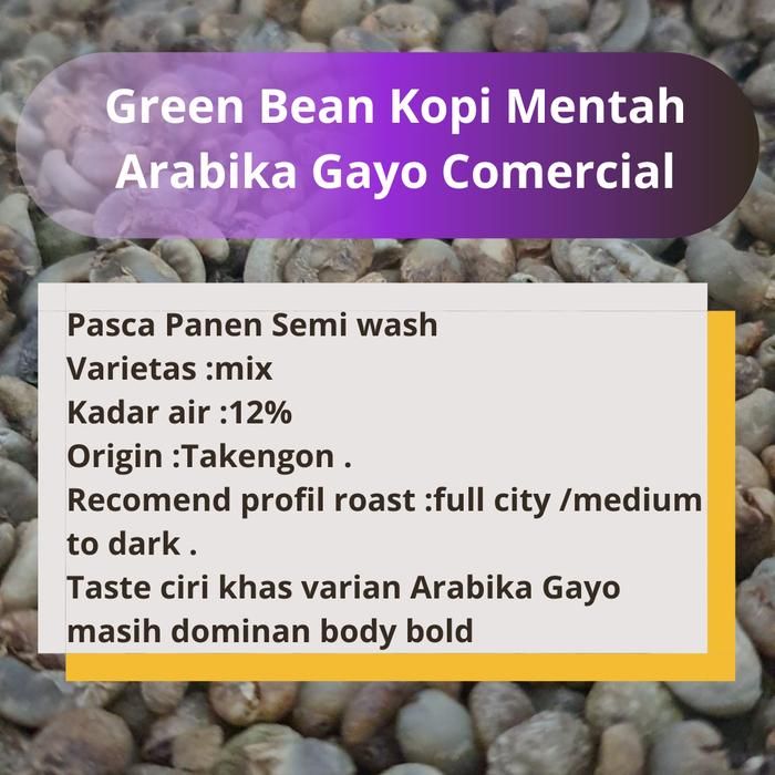 Green Bean Kopi Mentah Arabika Gayo Comercial 1kg
